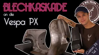Vespa PX BLECHKASKADE | Weg mit dem PLASTIK! | PX auf Blechkaskade | PX 200 CONVERSION Part 7