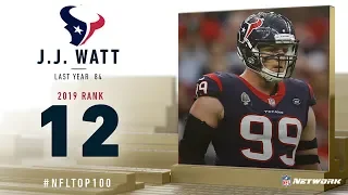 #12: J.J. Watt (DE, Texans) | Top 100 Players of 2019 | NFL