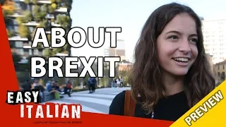 What do Italians think about Brexit? (Preview) | Easy Italian 24