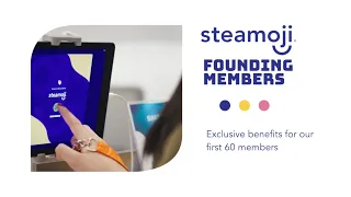 Steamoji Founding Memberships: What are the benefits?