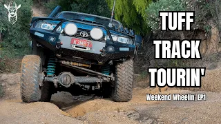 TUFF TRACK TOURIN' | Weekend Wheelin' EP 1