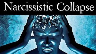 Narcissistic Collapse - When a Narcissist Fails