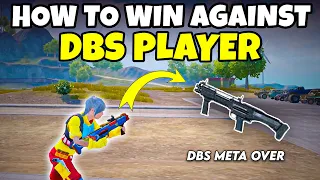 Defeat DBS | How to win Against DBS Players | BGMI / PUBG Mobile