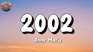 🎵 Anne Marie – 2002 || Charlie Puth, Imagine Dragons, GAYLE (Mix Lyrics)