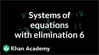 Solving system with elimination | Algebra | Khan Academy