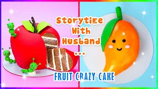 😱 Fruit Crazy Cake But True Stories 💘 My Fiance Left Me for My Best Friend - What To Do???