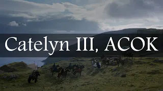 Game of Thrones Abridged #105: Catelyn III, ACOK