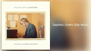 Warren Zevon - "Hasten Down The Wind" [Official Audio]