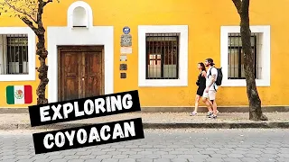 Must visit in Mexico City : Coyoacán