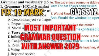 Class 12 Most Important Grammar Question 2079 With Answer || FIX 10 MARK