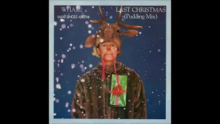 Wham! - Last Christmas (Pudding Mix) - Vinyl recording HD