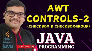 AWT CONTROLS part-2 (CHECKBOX,CHECKBOXGROUP) - JAVA PROGRAMMING