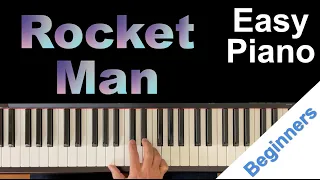 Rocket Man Easy Piano