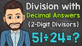 Whole Number Division with Decimal Answers (2-Digit Divisors) | Math with Mr. J