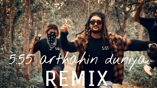 5:55 arthahin duniya (Bootleg Aryan)Remix