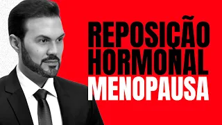 Devo fazer REPOSIÇÃO HORMONAL NA MENOPAUSA? |  Dr. André Vinícius