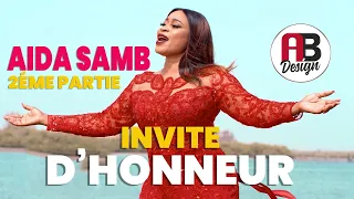 🔴 Aida SAMB dans INVITE D'HONNEUR 2ÉME PARTIE