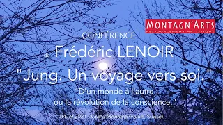 Frédéric LENOIR. Conférence "Jung. Un voyage vers soi"