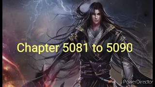 Martial God Asura Chapter 5081 to 5090