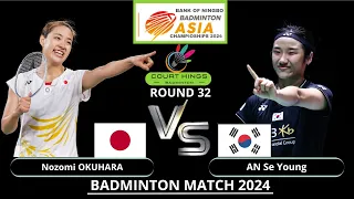 An Se YOUNG (KOR) VS Nozomi OKUHARA (JPN) [WS] [R.32] | BADMINTON ASIA CHAMPIONSHIPS 2024