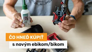 Čo hneď kúpiť s novým ebikom/bikom