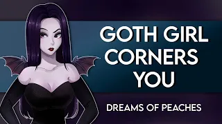 Thicc goth girl corners you [F4A] [Shy listener] [Strangers to lovers] [Teasing you] [Tsundere]