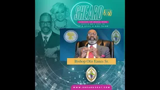 Bishop Otis Eanes Sr. - Sheard 2021 Endorsement