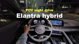 2022 Hyundai elantra hybrid POV night drive