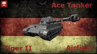 World of Tanks Ace Tanker #067 - Tiger II on Airfield by LmArK276 [ENG]