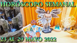 HOROSCOPO SEMANAL 23 al 29 mayo 2022 Semana de la suerte y de las buenas noticias