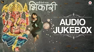 Bhikari - Full Movie Audio Jukebox | Swwapnil Joshi, Rucha Inamdar, Guru Thakur & Kirti Adarkar