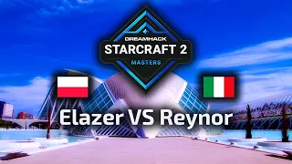 HIT! Elazer VS Reynor - ZvZ - DreamHack Masters Valencia Europe 2022 - polski komentarz