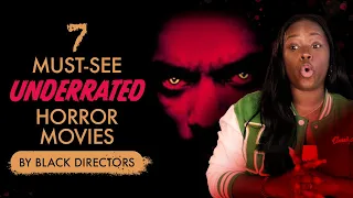 7 Must-See Underrated Horror Movies by Black Directors