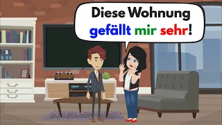 Learn German with dialogues | I like this apartment very much!