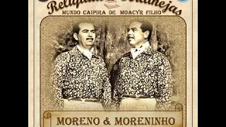 NAMORO MODERNO.(MORENO E MORENINHO).