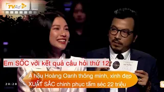 AI LÀ TRIỆU PHÚ Á hậu Hoàng Oanh xinh đẹp, thông minh XUẤT SẮC chinh phục tấm séc 22 triệu