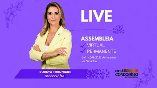 LIVE SENADORA SORAYA THRONICKE | LEI 14.309/2022 | ASSEMBLEIAS: VIRTUAIS E PERMANENTES