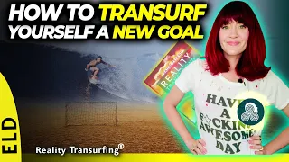 How To Find The Perfect Goal For You w Reality Transurfing