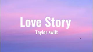 Love Story - Taylor Swift (Taylor’s Version)