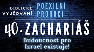 Prorok Zachariáš #40 | Ludvík Tvrdý