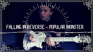 Falling in Reverse - Popular Monster - Doom (Guitar Cover)