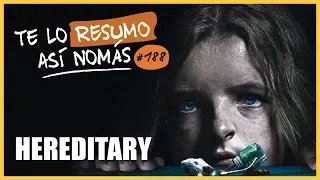 Hereditary | Te Lo Resumo Así Nomás#188