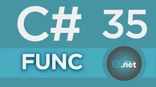 35. C# - Func