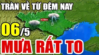 Dự báo thời tiết hôm nay và ngày mai 6/5/2024 | dự báo bão mới nhất | thời tiết 3 ngày tới