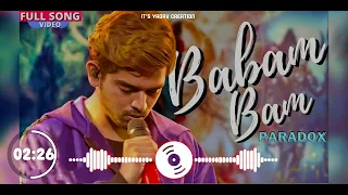 Babam Bam Paradox | Babam Bam Bam Lahari | Paradox Babam Bam Full Song | Bagad Bam Bam Bam Lahari