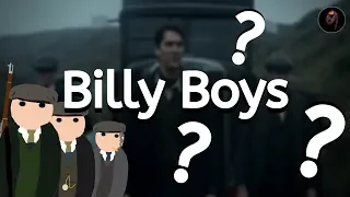 Peaky Blinders History - Who Were the Billy Boys? (Spoilers)