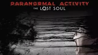 Paranormal Activity: The Lost Soul - PSVR (PlayStation VR) - Trailer
