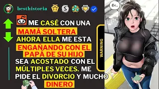 Mi ESPOSA actual se ACOSTÓ con EX NOVIO que la ABANDONO ahora quiere el DIVORCIO y mucho 👉DINERO👈