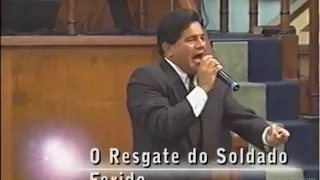 Pr Gilmar Santos - O Resgate do Soldado Ferido