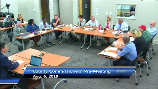 Board of Commissioners' Pre-meeting Aug. 6, 2019